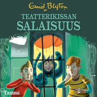 Teatterikissan salaisuus