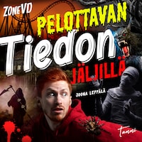 ZoneVD pelottavan tiedon jäljillä