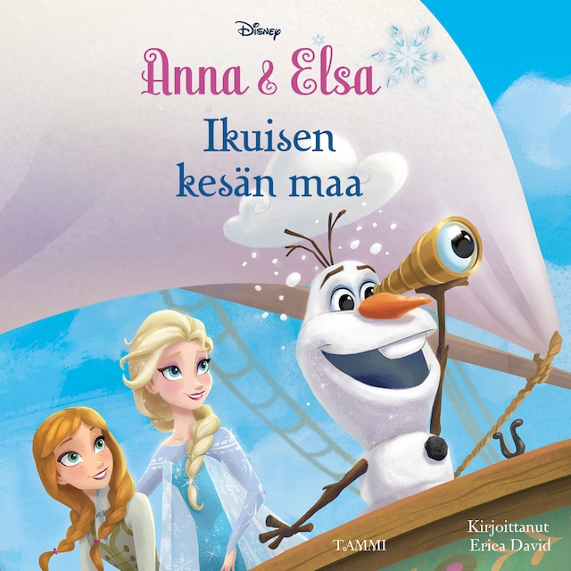 Kirjankansi teokselle Frozen. Anna & Elsa. Ikuisen kesän maa