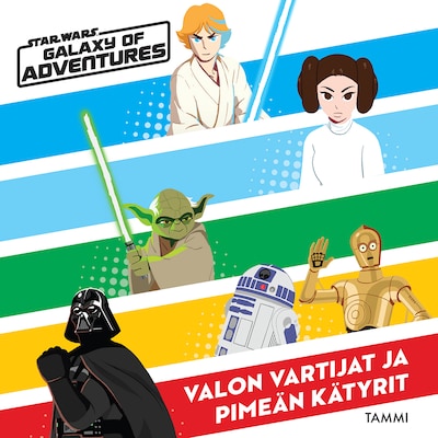 Star Wars. Valon vartijat ja pimeän kätyrit - Äänikirja - Star Wars