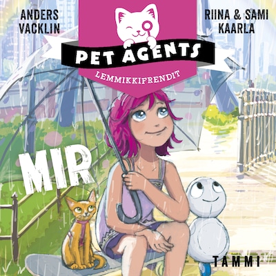 Mir. Lemmikkifrendit 4