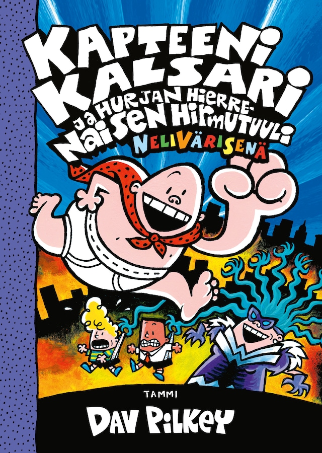 Book cover for Kapteeni Kalsari ja Hurjan Hierrenaisen hirmutuuli (nelivärinen)