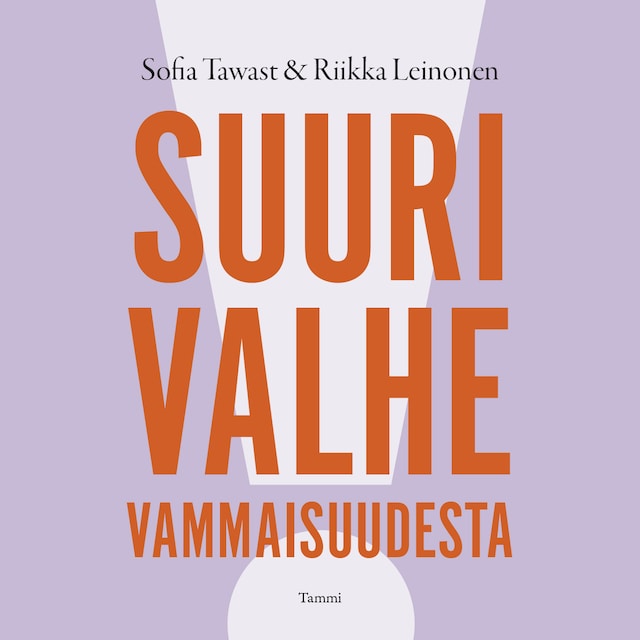Okładka książki dla Suuri valhe vammaisuudesta