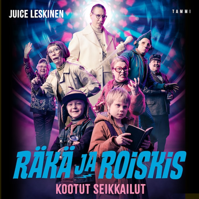 Book cover for Räkä ja Roiskis - Kootut seikkailut