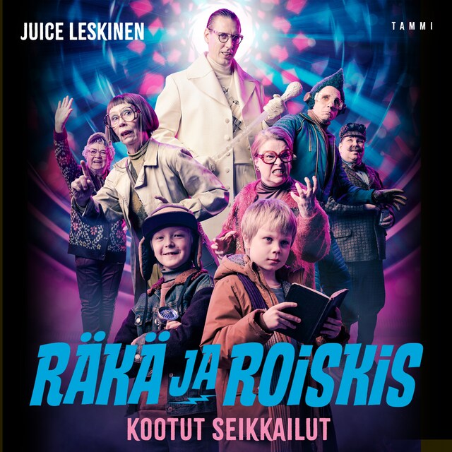 Copertina del libro per Räkä ja Roiskis - Kootut seikkailut