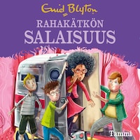 Rahakätkön salaisuus