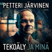 Tekoäly ja minä