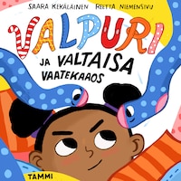 Valpuri ja valtaisa vaatekaaos