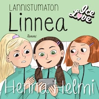 Lannistumaton Linnea