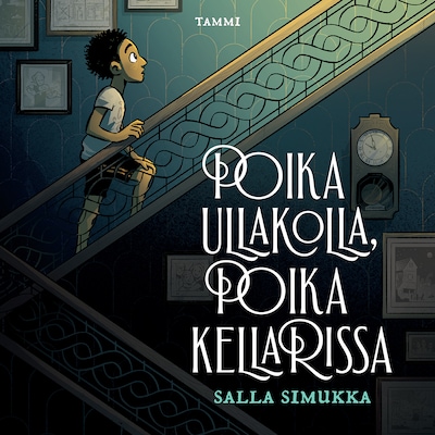 Poika ullakolla, poika kellarissa