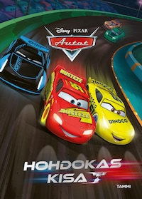 Disney Pixar. Autot. Hohdokas kisa (e-äänikirja)