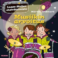 Musiikin arvoitus. Lasse-Maijan etsivätoimisto