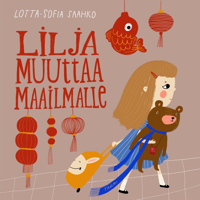 Book cover for Lilja muuttaa maailmalle