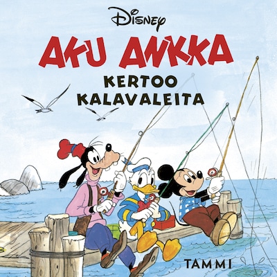 Aku Ankka kertoo kalavaleita