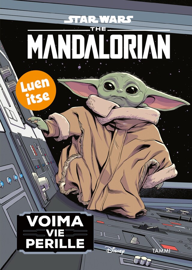 Kirjankansi teokselle Star Wars. The Mandalorian. Voima vie perille. Luen itse (e-äänikirja)