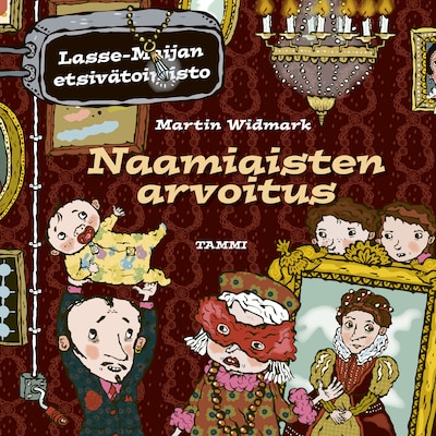 Naamiaisten arvoitus. Lasse-Maijan etsivätoimisto