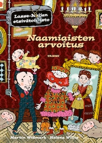 Naamiaisten arvoitus. Lasse-Maijan etsivätoimisto (e-äänikirja)