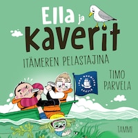 Ella ja kaverit Itämeren pelastajina