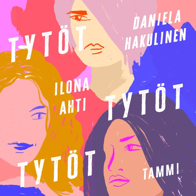 Book cover for Tytöt tytöt tytöt