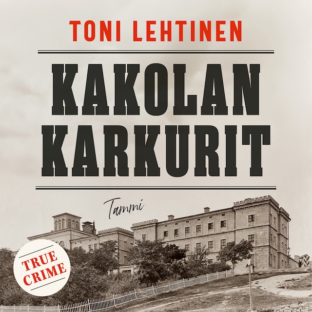 Book cover for Kakolan karkurit