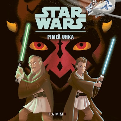 Star Wars. Pimeä uhka - Äänikirja - Star Wars