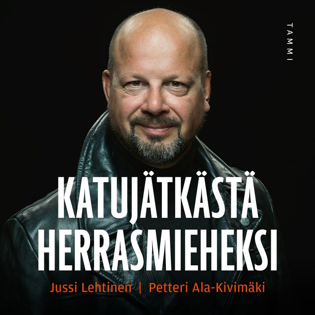 Book cover for Katujätkästä herrasmieheksi