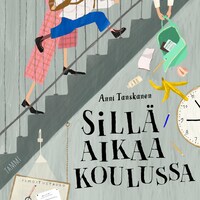 Sillä aikaa koulussa