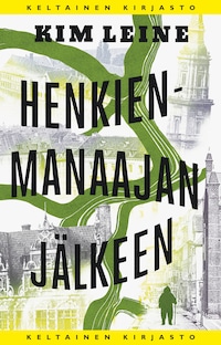 Henkienmanaajan jälkeen