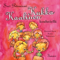 Kukka Kaalinen koulutiellä