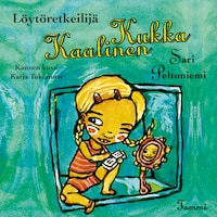 Löytöretkeilijä Kukka Kaalinen