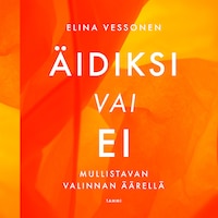 Äidiksi vai ei