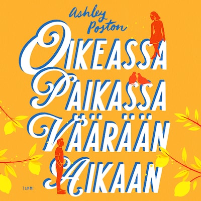 Oikeassa paikassa väärään aikaan