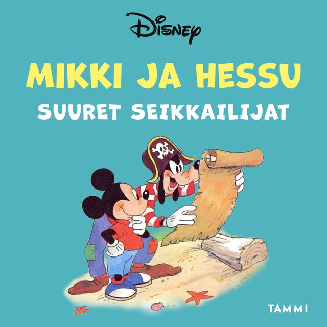 Kirjankansi teokselle Mikki ja Hessu, suuret seikkailijat