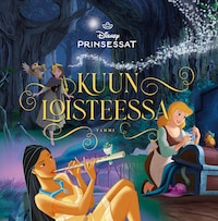 Disney. Prinsessat. Kuun loisteessa (e-äänikirja)