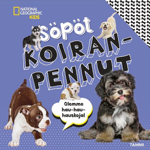 Kirjankansi teokselle National Geographic. Söpöt koiranpennut