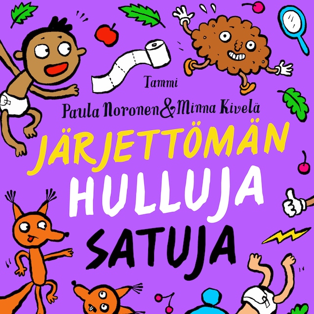 Book cover for Järjettömän hulluja satuja