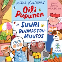 Oili Pupunen ja suuri rihmastonmuutos