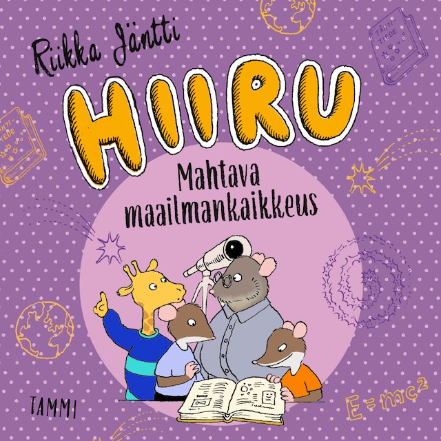 Kirjankansi teokselle Hiiru. Mahtava maailmankaikkeus