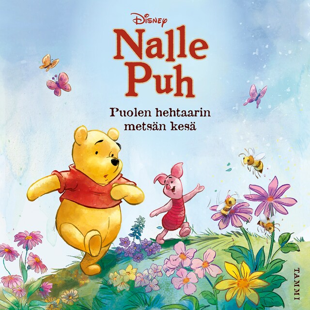 Kirjankansi teokselle Disney. Nalle Puh. Puolen hehtaarin metsän kesä