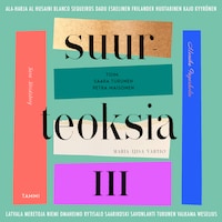 Suurteoksia III