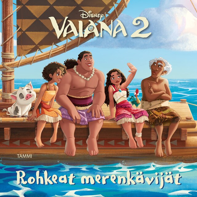 Kirjankansi teokselle Disney. Vaiana 2. Rohkeat merenkävijät