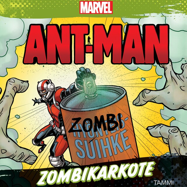 Kirjankansi teokselle Marvel. Ant-Man. Zombikarkote