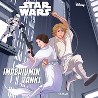Star Wars. Imperiumin vanki. Luen itse.