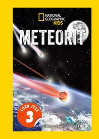 National Geographic. Meteorit (e-äänikirja)
