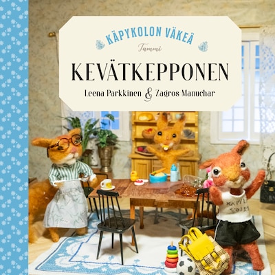 Käpykolon väkeä. Kevätkepponen