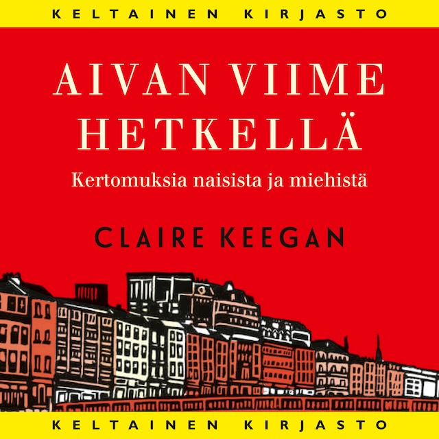 Kirjankansi teokselle Aivan viime hetkellä