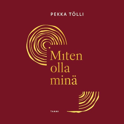 Miten olla minä