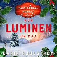 Kun luminen on maa