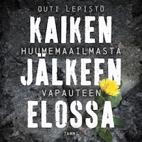 Kaiken jälkeen elossa