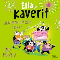 Ella ja kaverit. Maailman hauskin luokka
